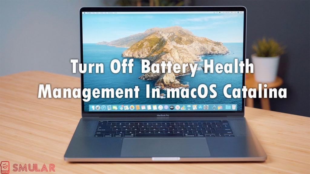 battery health management macos catalina